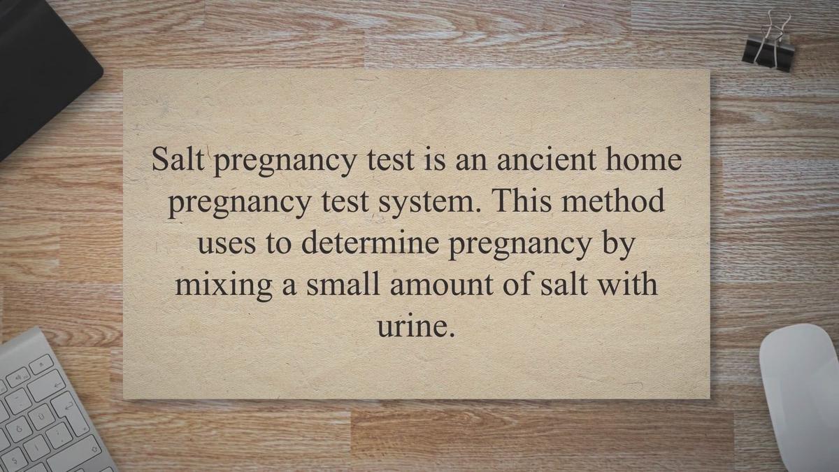 Salt Pregnancy Test