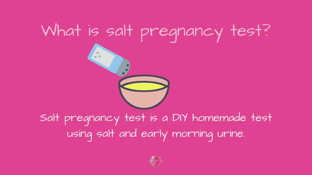 Salt Pregnancy Test