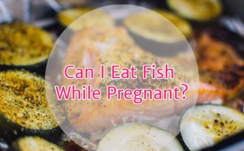 Can I Eat Fish While Pregnant?