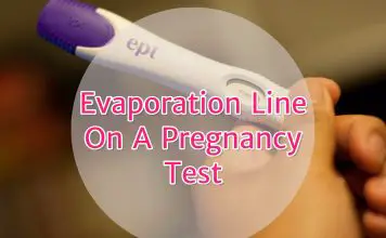 What Is An Evaporation Line On A Pregnancy Test?