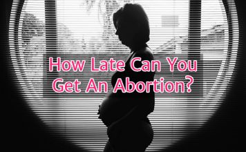 How Late Can You Get An Abortion?