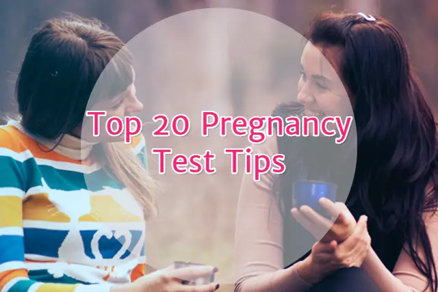 20 Best Pregnancy Test Tips20 Best Pregnancy Test Tips