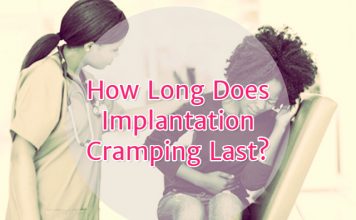 Implantation Cramps: How Long Does Implantation Cramping Last? Implantation Cramps: How Long Does Implantation Cramping Last