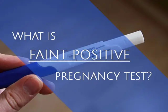 Faint Positive Pregnancy Test