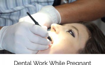 Dental Work While Pregnant