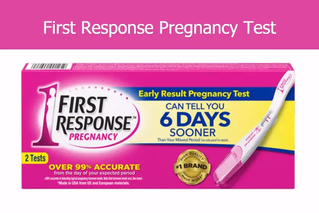 First Response Pregnancy test