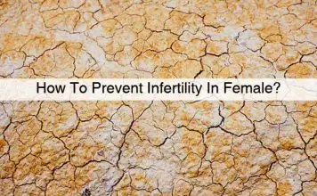 How to prevent infertility in female?