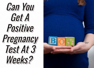 Can You Get A Positive Pregnancy Test At 3 Weeks?