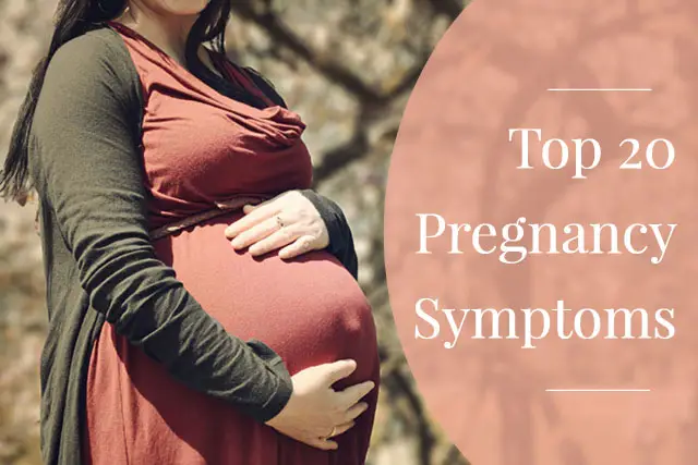Top 20 Pregnancy Symptoms