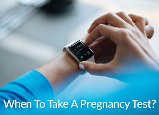 When To Take A Pregnancy Test?