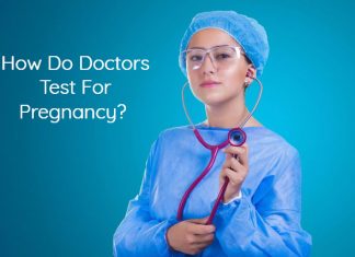 How Do Doctors Test For Pregnancy?