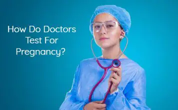 How Do Doctors Test For Pregnancy?