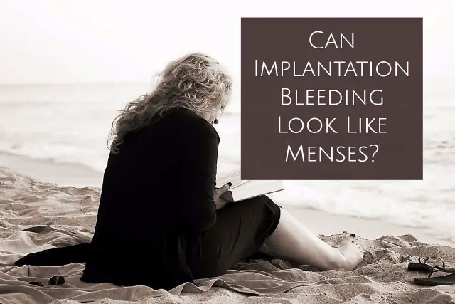 Can Implantation Bleeding Look Like Period?