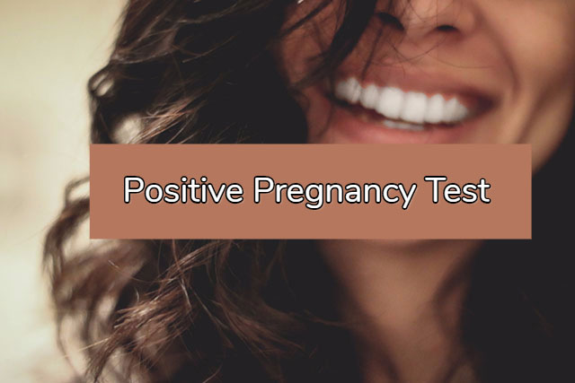 Positive Pregnancy Test