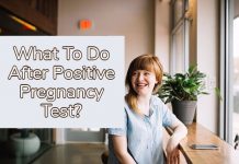 What to do after a positive pregnancy test?