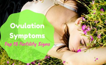 Ovulation Symptoms: Top 15 Fertility Signs