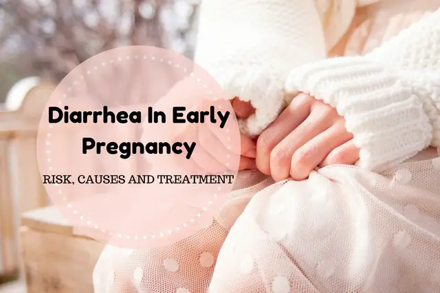 Diarrhea In Early Pregnancy - Risk, Causes and Treatment