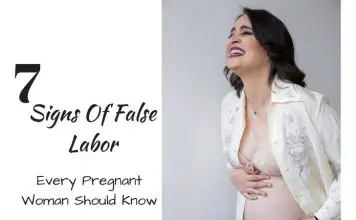 7 Signs Of False Labor Every Pregnant Woman Should Know