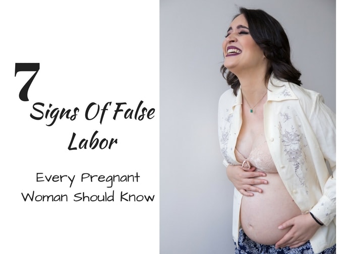 7 Signs Of False Labor Every Pregnant Woman Should Know