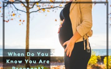 When Do You Know You Are Pregnant?