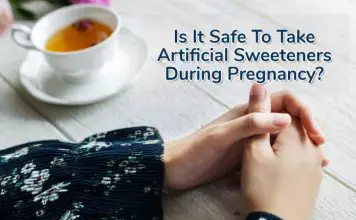 Is It Safe To Take Artificial Sweeteners During Pregnancy?