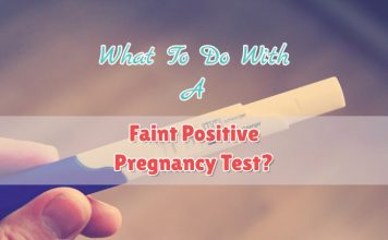 What To Do With A Faint Positive Pregnancy Test?