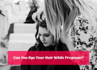 Can You Dye Your Hair While Pregnant?