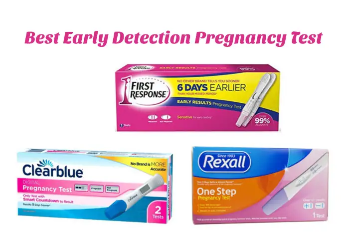 Best Early Detection Pregnancy Test