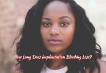 How Long Does Implantation Bleeding Last?