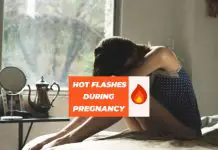 Hot Flashes During Pregnancy: Causes, Symptoms And Remedies