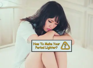 How To Make Your Period Lighter?