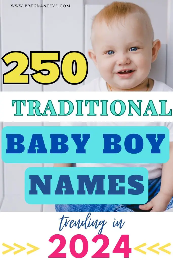 250+ Traditional Names for Baby Boy With Meanings For 2024
