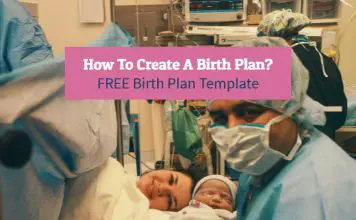 How To Create A Birth Plan: FREE Birth Plan Template