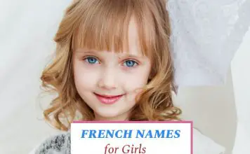 250+ French names for Girls: Famous & Traditional